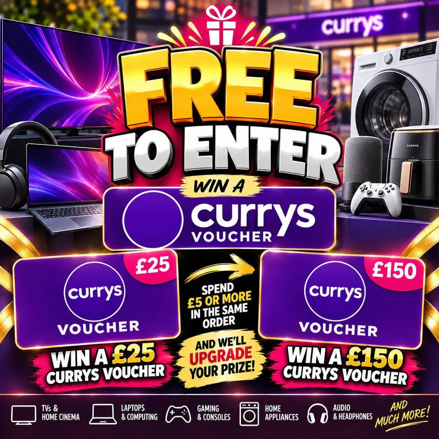 FREE TO ENTER – £25 Currys Voucher | Spend £5+ To Upgrade To A £150 Currys Voucher!!!