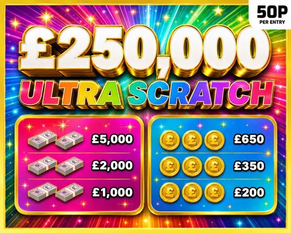 The £250,000 Ultra Scratch!