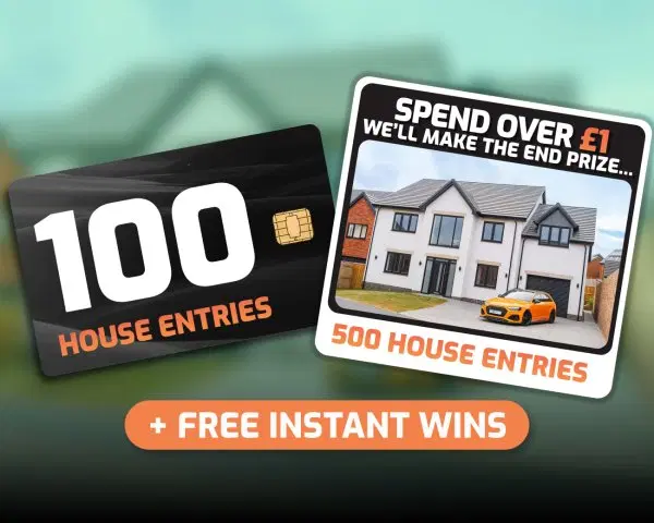 The FREE Daily Instant Win! - 100x House Entries for FREE!