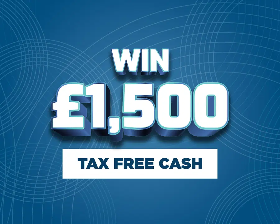 Win £1,500 Tax Free Cash #78!