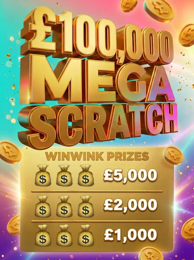 THE £100,000 MEGA SCRATCH!