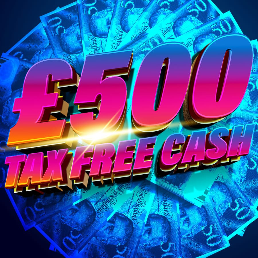 Win £500 Tax Free Cash For Just 10p!