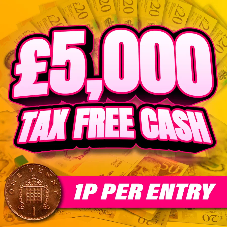 Win £5,000 Tax Free Cash For 1p!