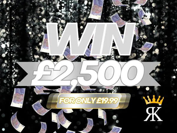 Win £2,500 Cash for £19.99