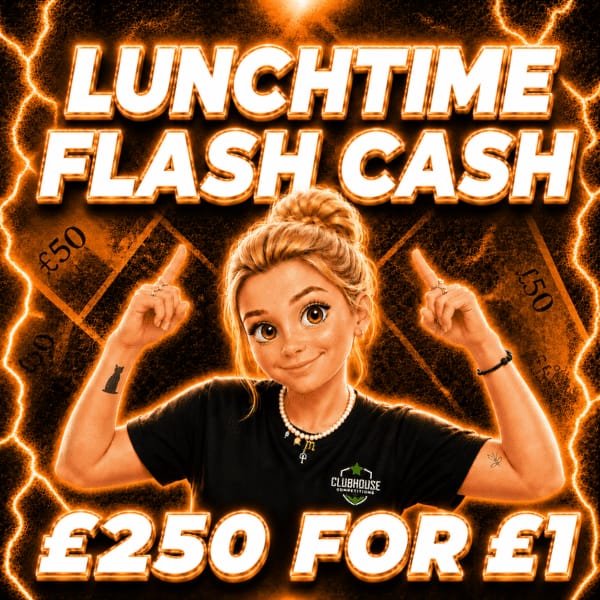 *AUTODRAW* Wednesday 12th August – £250 Flash Cash