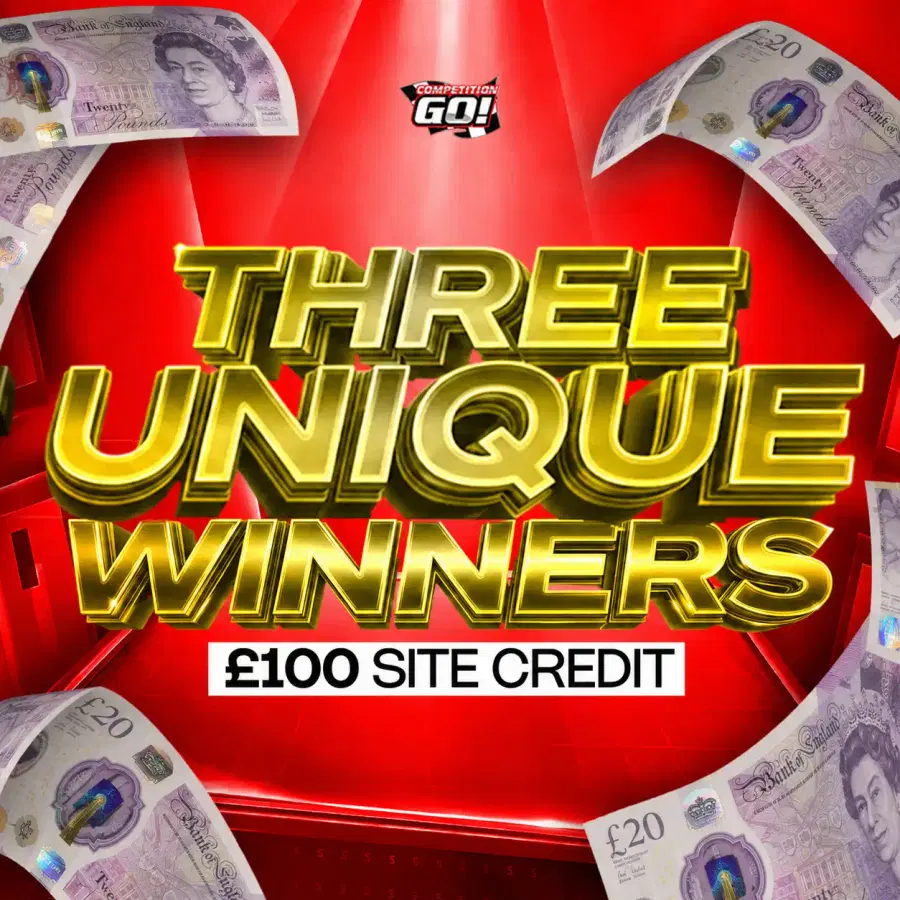 THREE UNIQUE WINNERS: £100 SITE CREDIT