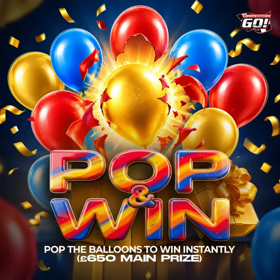 POP & WIN - POP THE BALLOONS TO WIN INSTANTLY (£650 MAIN PRIZE)