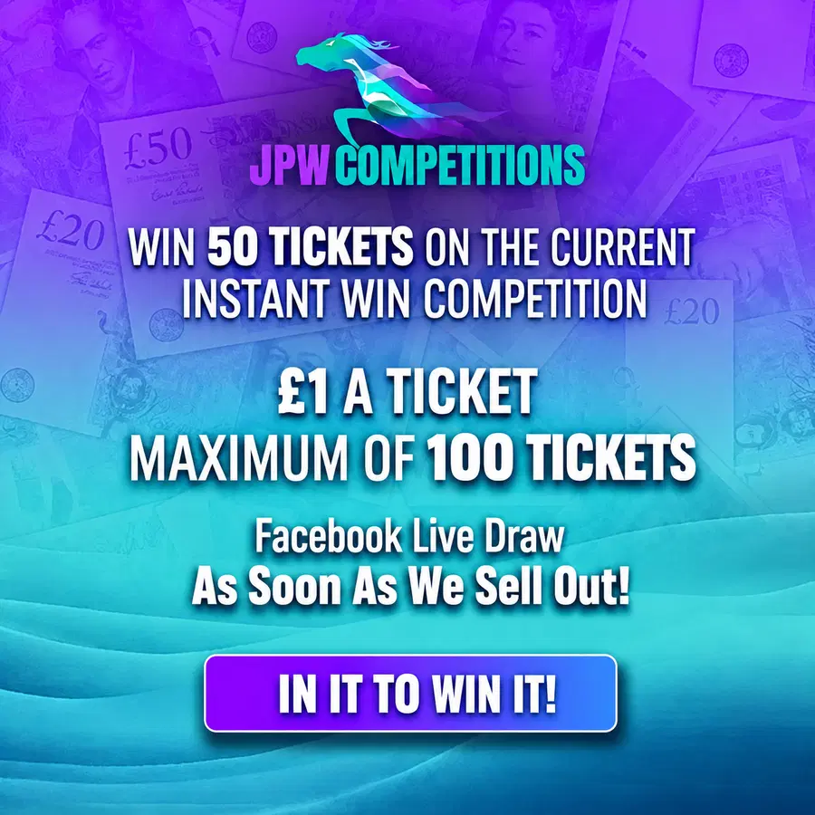 COMP 11 - WIN 50 TICKETS INTO THE £20,000 INSTANT WIN