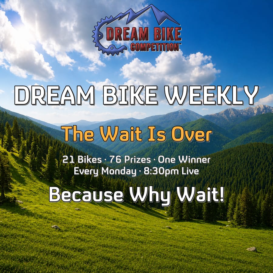 DREAM BIKE WEEKLY #14