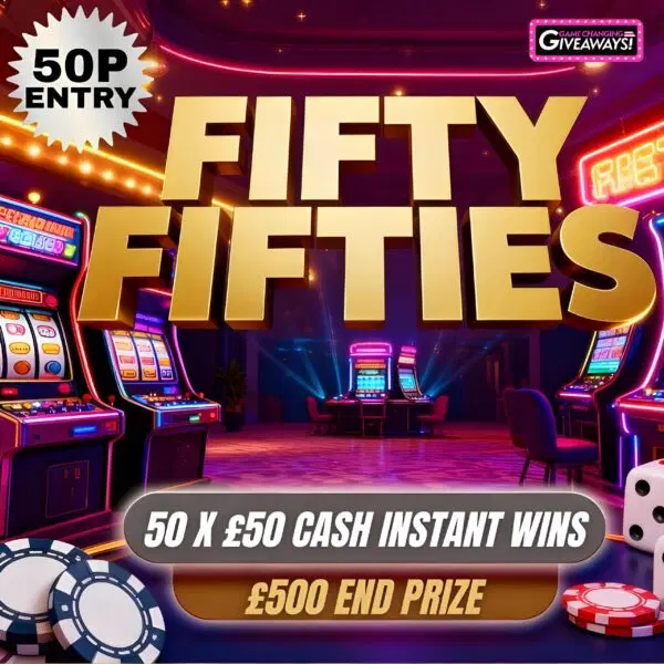 Fifty Fifties – 50 x £50 Cash Instant Wins + £500 Final Prize