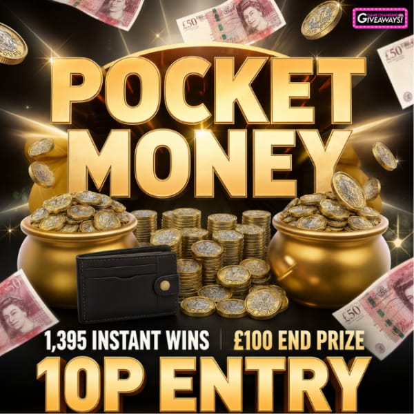 Pocket Money – 1,395 Cash Instant Wins + £100 Final Prize