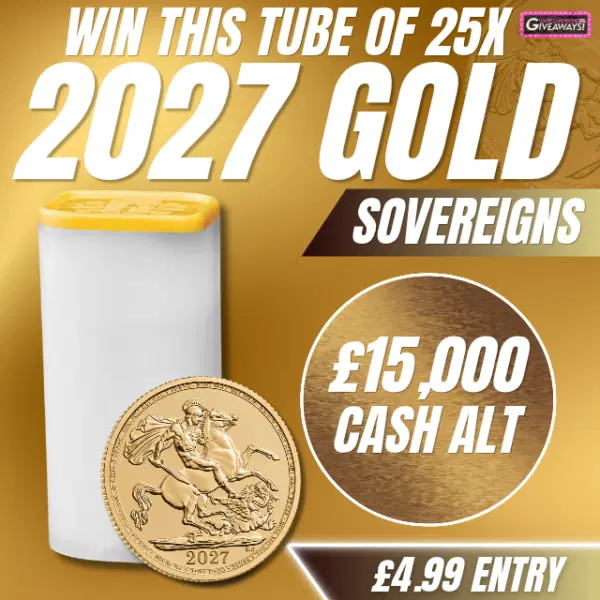 Tube of 25 2027 Gold Sovereigns or £15,000 Cash alt