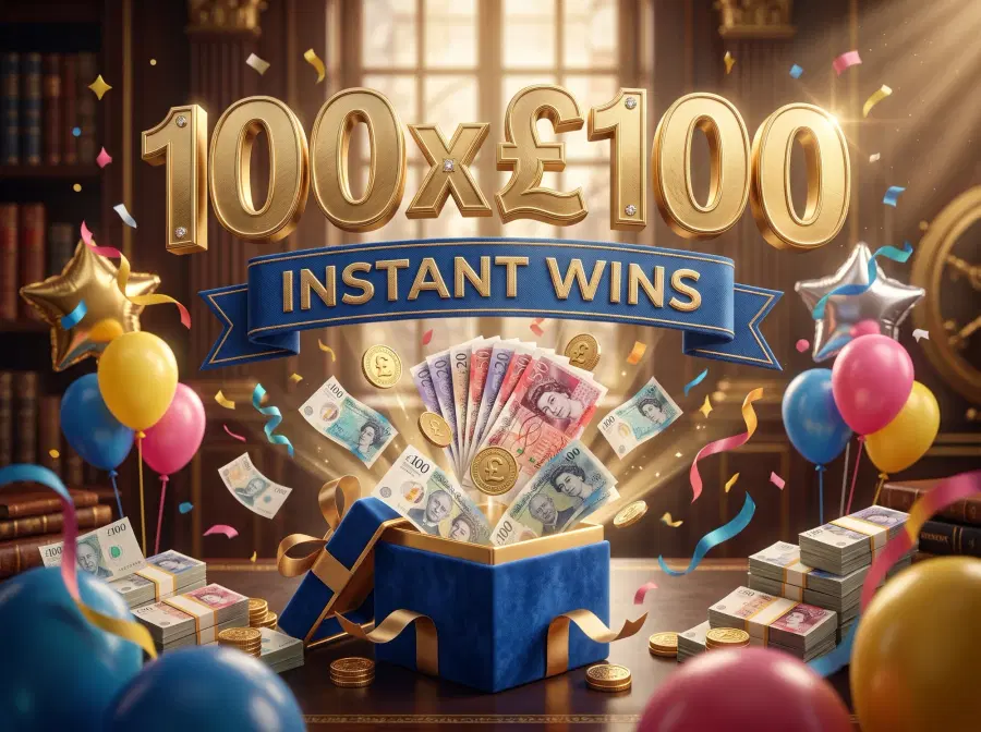 100 x £100 INSTANT WINS - £500 END PRIZE - Draw 10