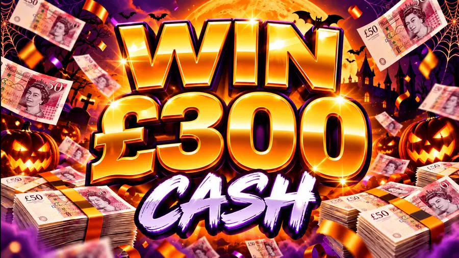 WIN £300 CASH!