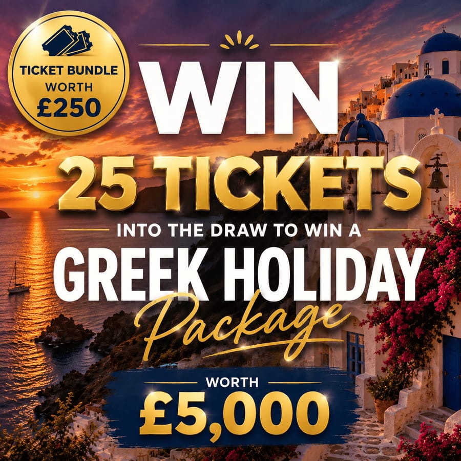 WIN 25 TICKETS INTO GREECE 5* HOLIDAY OR £4000 CASH