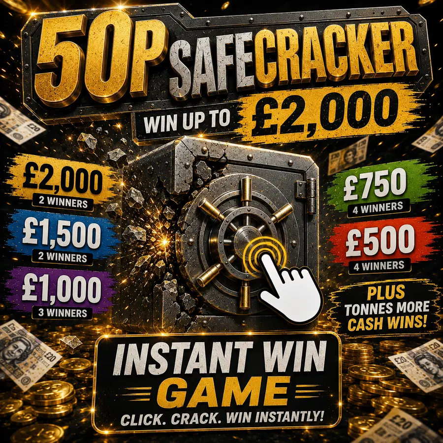 SAFECRACKER WIN UPTO £2000 INSTANTLY 20.09.26 JUST LAUNCHED