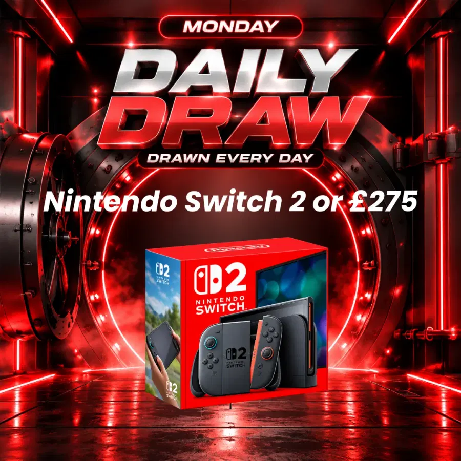 Daily Draw 05/10 - Win a Nintendo Switch 2 or £275