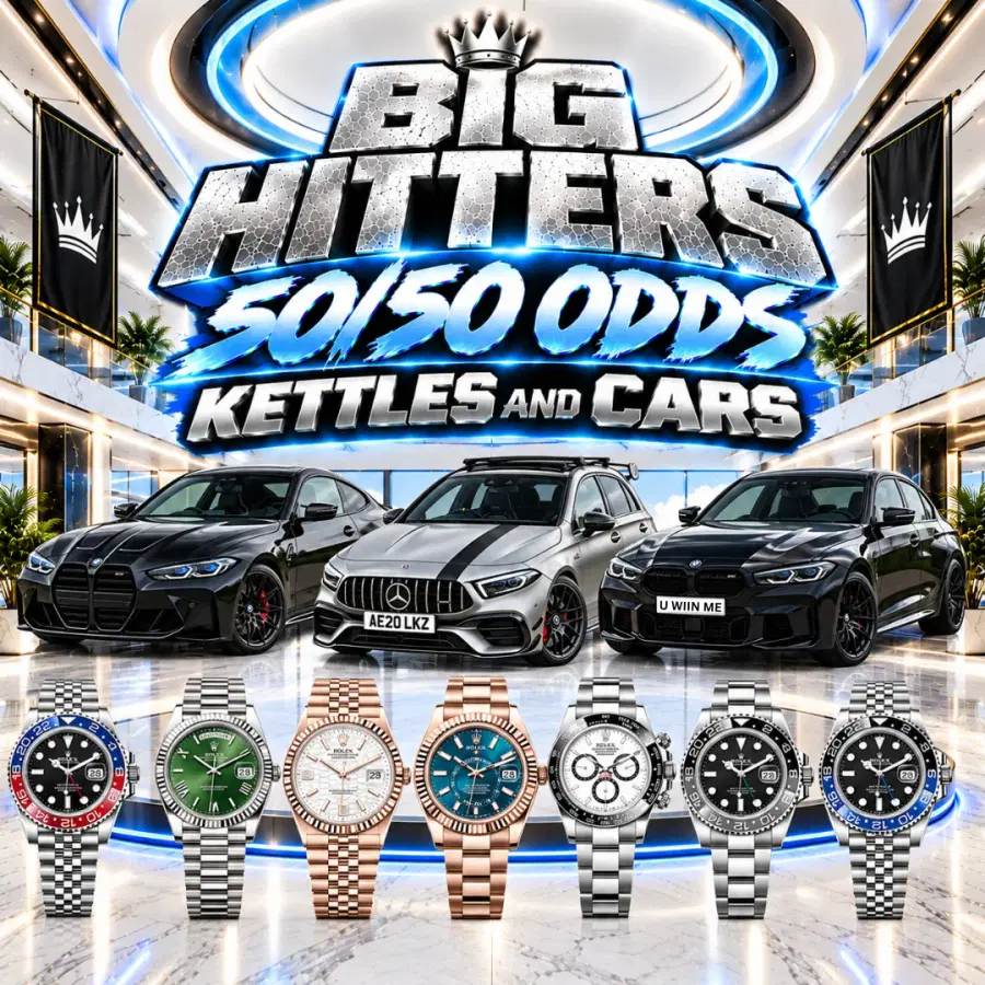 Big Hitters 50/50 Odds Kettles & Cars £555,000 Instant Win + £5,000 Guaranteed End Draw