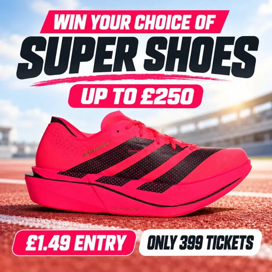 Win Your Choice of Super Shoes Up to £250