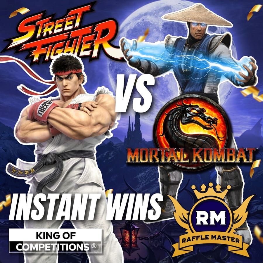£50,000 WORTH OF PRIZES + £1000 End Street Fighter Vs Mortal Kombat Have You Got The Fight In You Instant Wins Only 99p Per Entry Auto Draw 03-11-26