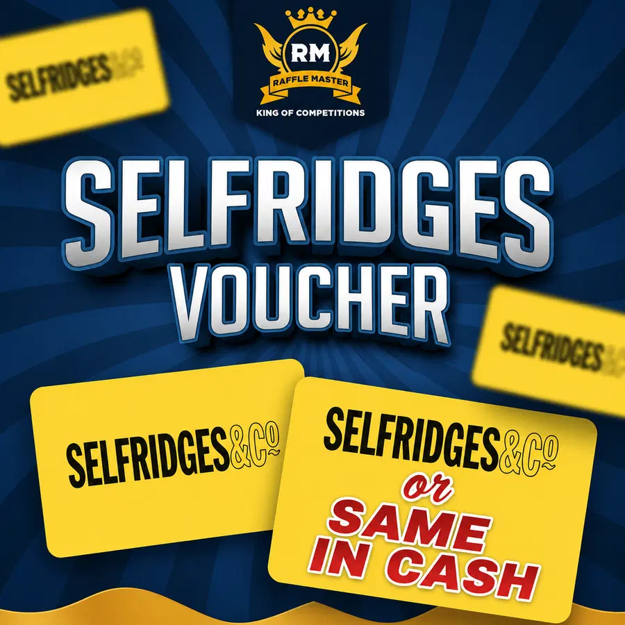 £400 Selfridges Voucher Or Same In Cash Only 99p Auto Draw 12-08-26