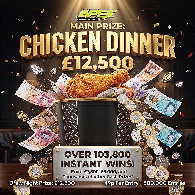 CHICKEN DINNER - £12,500 end prize + 103,800 instant wins - 16/8/2026