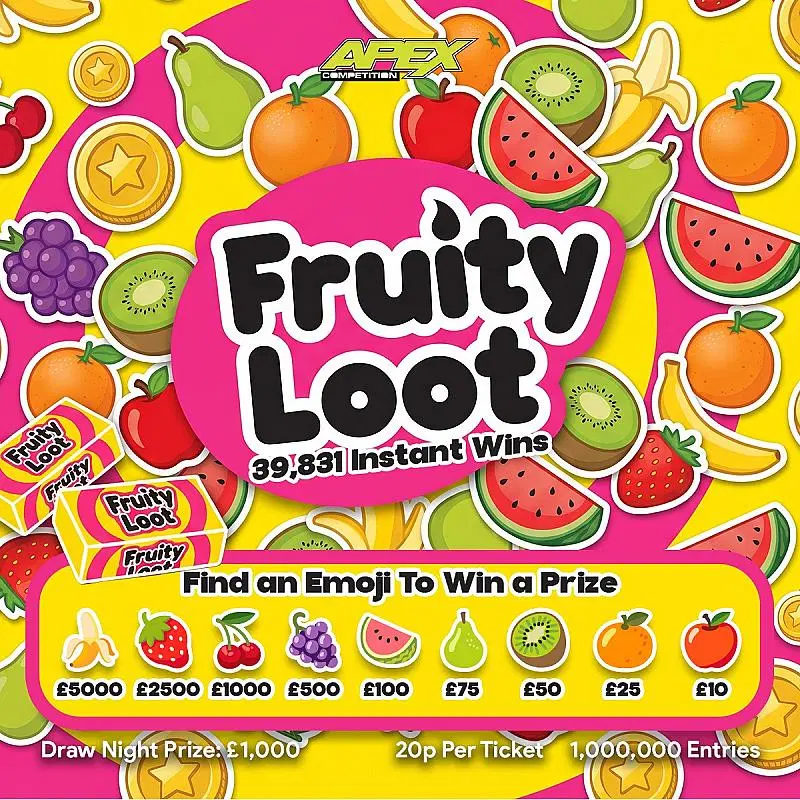 FRUITY LOOT - £1000 + INSTANT WINS - 30/8/2026