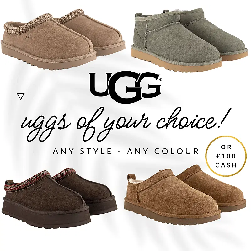 UGGS OF YOUR CHOICE!