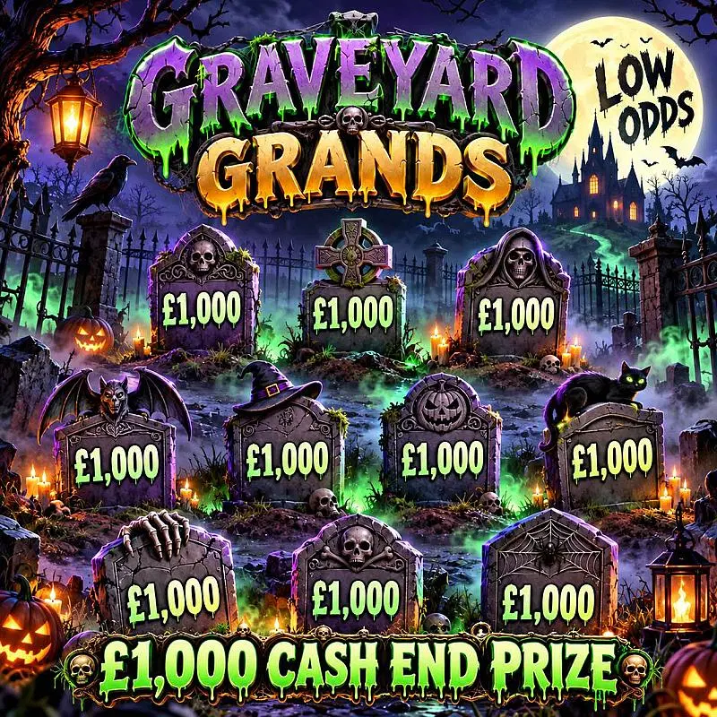 GRAVEYARD GRANDS!