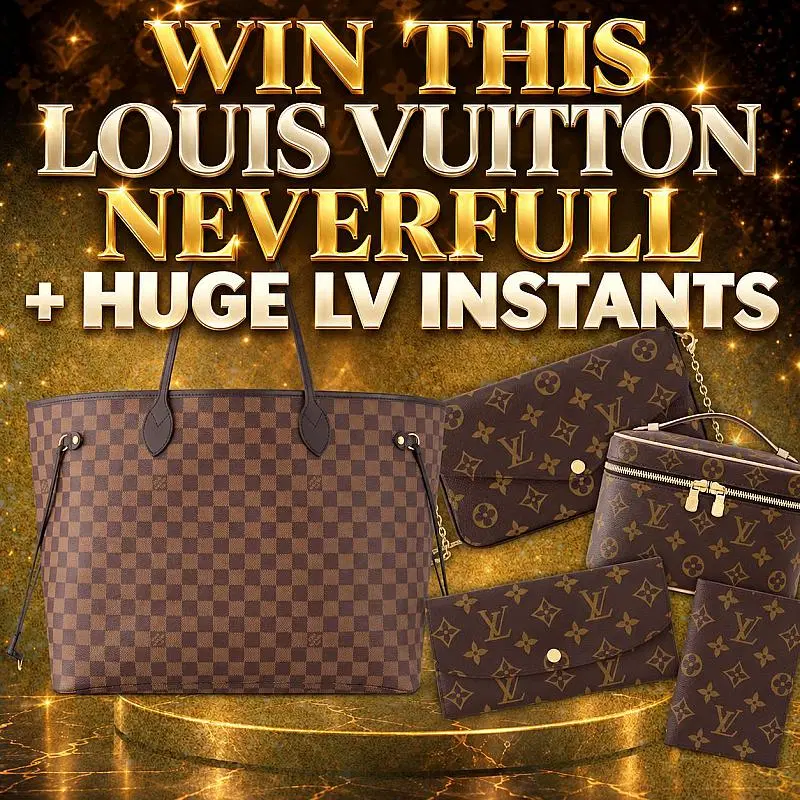 LV NEVERFULL + HUGE LV INSTANTS!