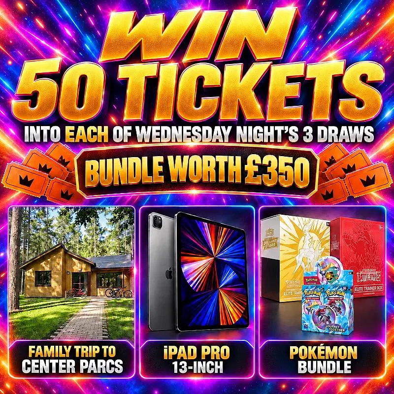 50 TICKETS INTO ALL DRAWS WEDNESDAY 07.10.26 WORTH £350