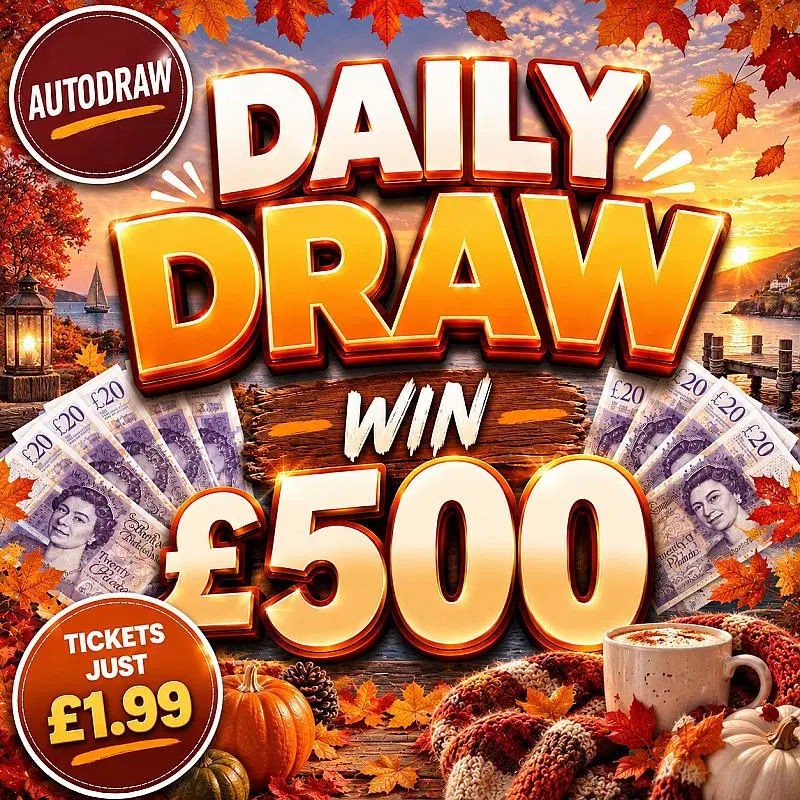 DAILY DRAW £500 CASH 24TH OCTOBER 26