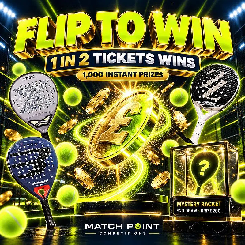 50/50 Chances: 1 in 2 Wins a Prize + Mystery Racket End Draw (RRP £200+) | Every win worth £2 or more.