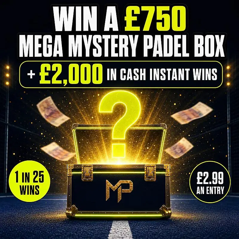 Win a £750 Mega Mystery Padel Box + £2,000 in Cash Instant Wins