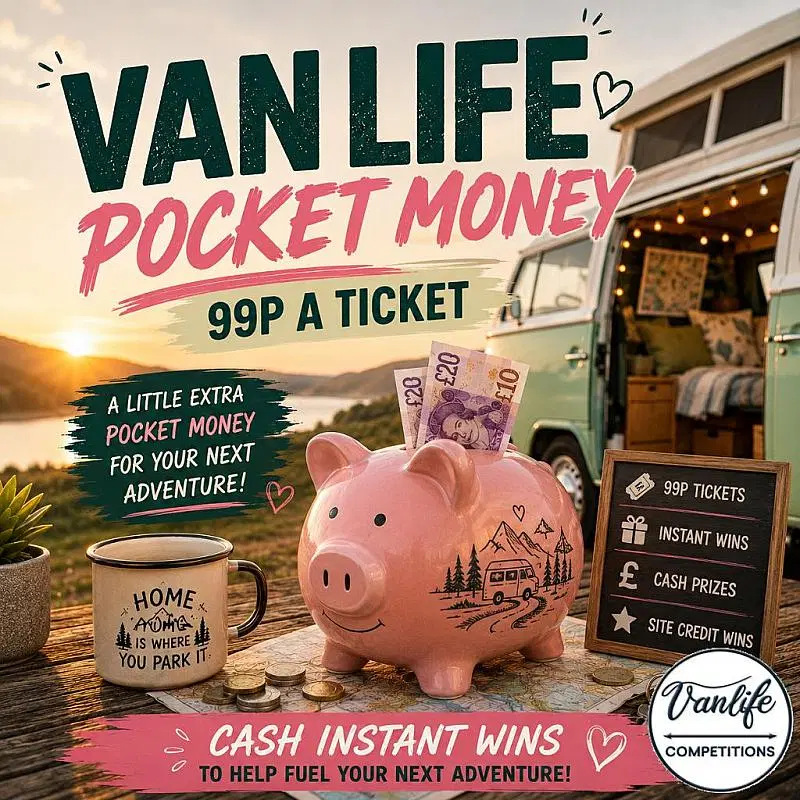 Vanlife pocket money instant win comp!