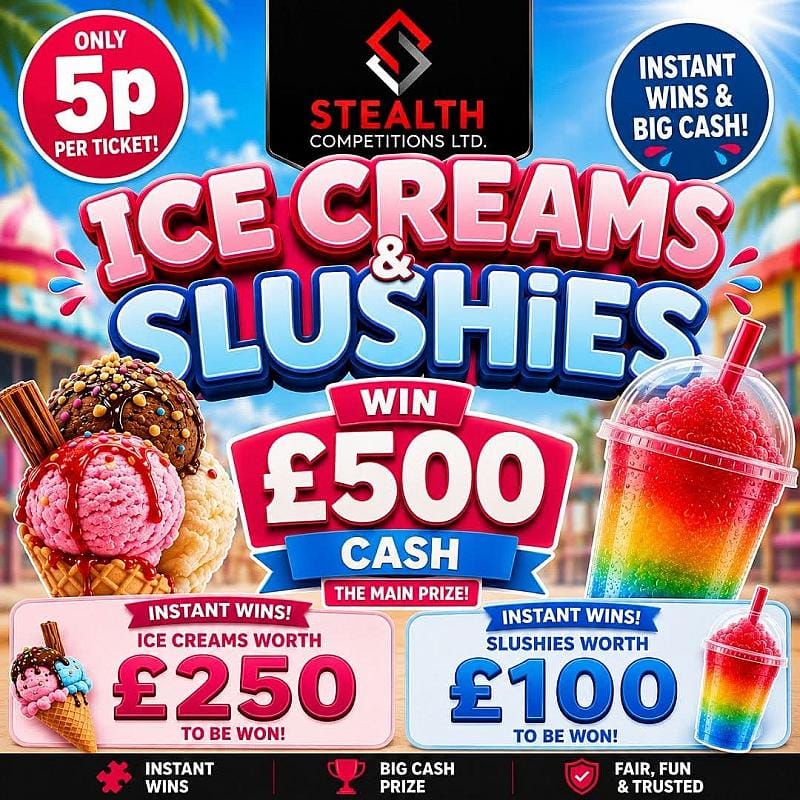 ICE CREAMS & SLUSHIES INSTANT WIN DRAW - £500 END PRIZE!