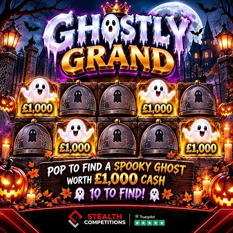 GHOSTLY GRAND - 10 X £1,000 INSTANT WINS!