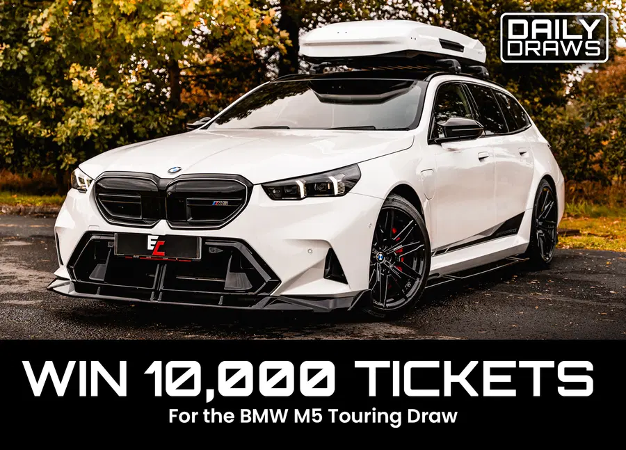 10,000 Tickets worth £300 for entry in the 2025 BMW M5 Touring + £5k Draw