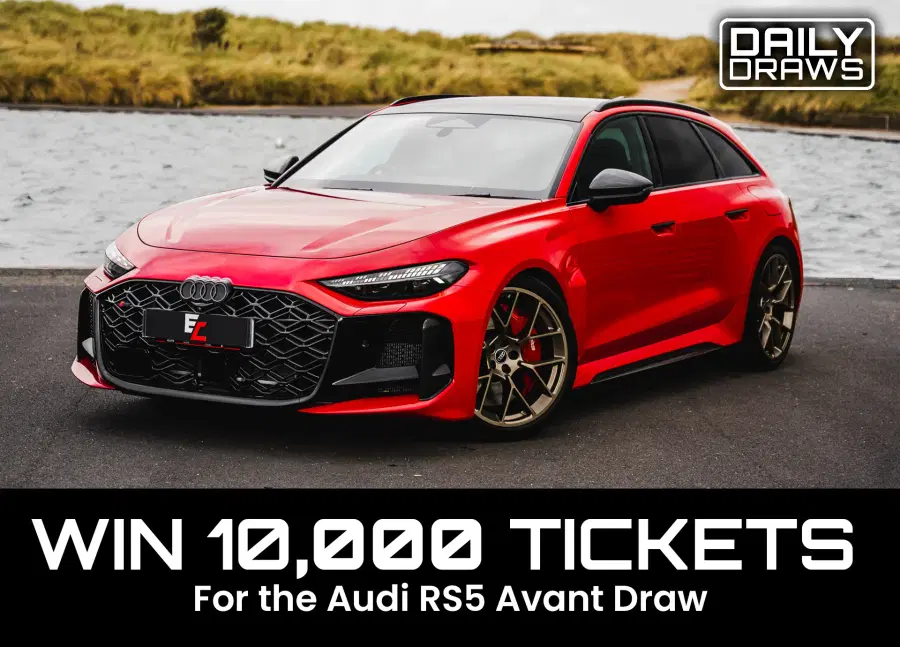 10,000 tickets, worth £400, for entry in the 2026 Audi RS5 Avant Draw