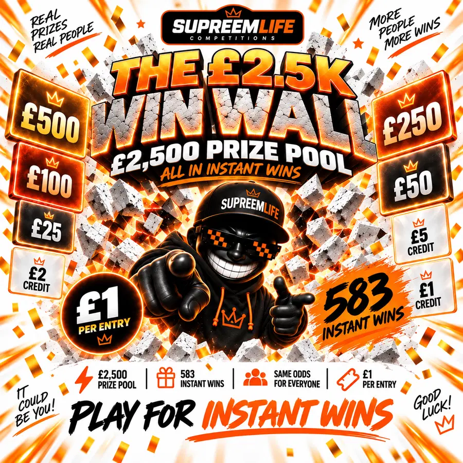 💥 THE £2.5K WIN WALL – 583 INSTANT WINS 💥