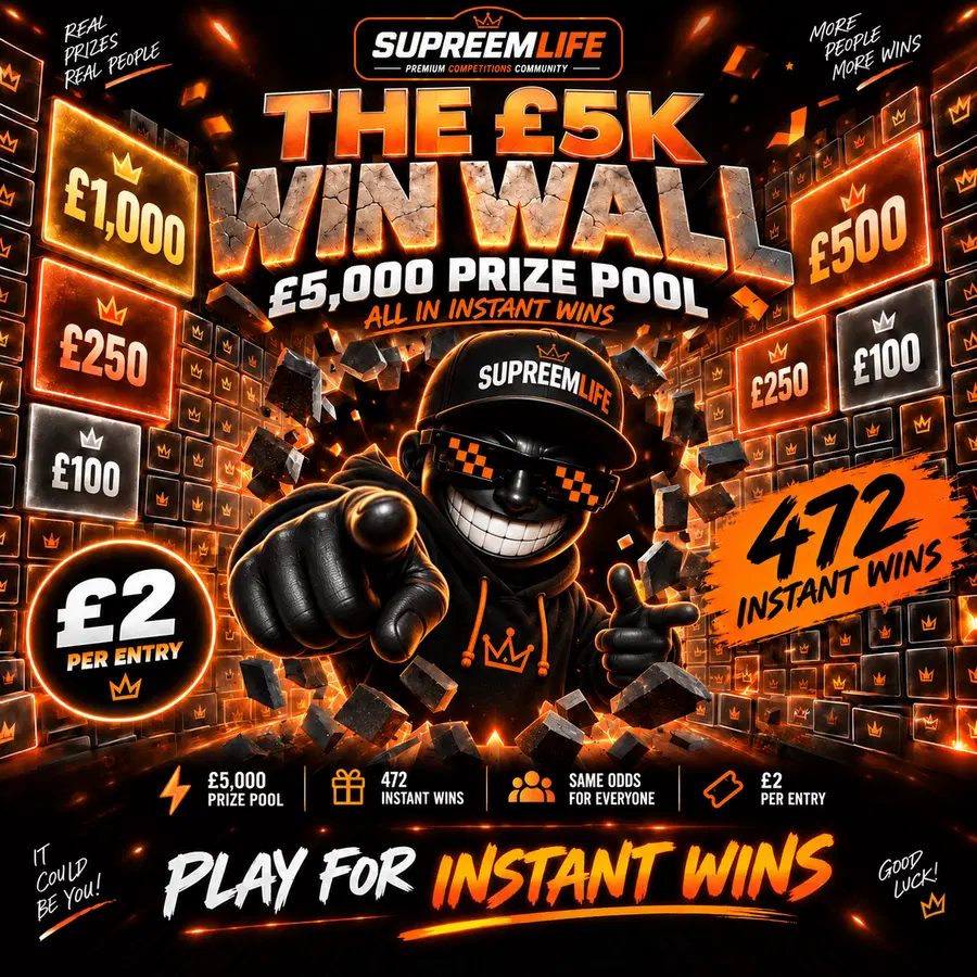 💥 THE £5K WIN WALL – 472 INSTANT WINS 💥