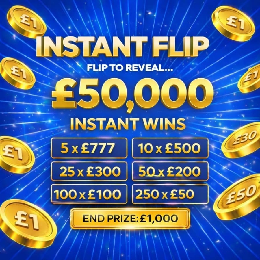 £50,000 TAX FREE CASH BANK + £1,000 END PRIZE