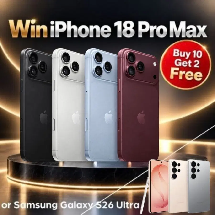 Win iPhone 18 Pro Max 256GB or Samsung Galaxy S26 Ultra 256GB (£900 Cash Alt)