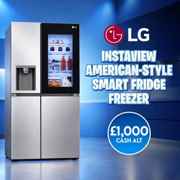 LG InstaView American-Style Fridge Freezer or £1,000 Cash