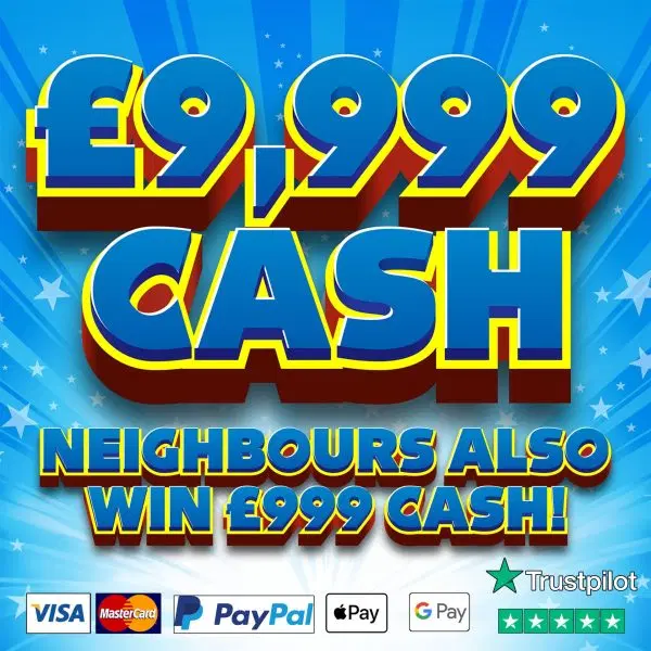 THE NEW £9,999 BIG CASH COMPETITION + BIG INSTANTS WINS!