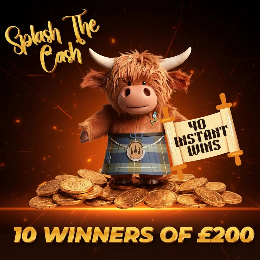 Splash The Cash 10 Winners of £200 Cash – 40 Awesome INSTANT WINS! #2