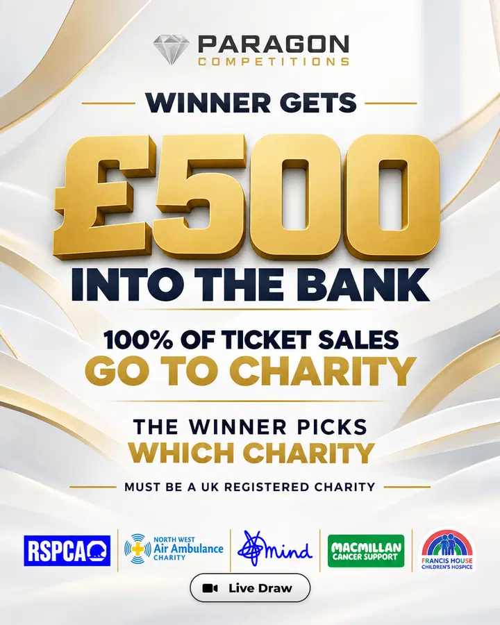 £500 Into Your Bank – 100% of Ticket Sales to Charity