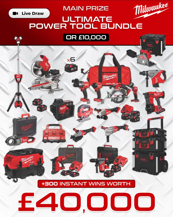 Ultimate Milwaukee Power Tool Bundle (or £10,000) with £40,000 of Instant Wins