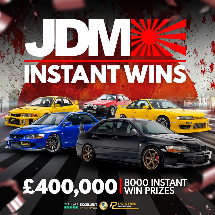 HUGE JDM Cars Instant Wins – 8,000 Prizes – £400,000 Prize Fund