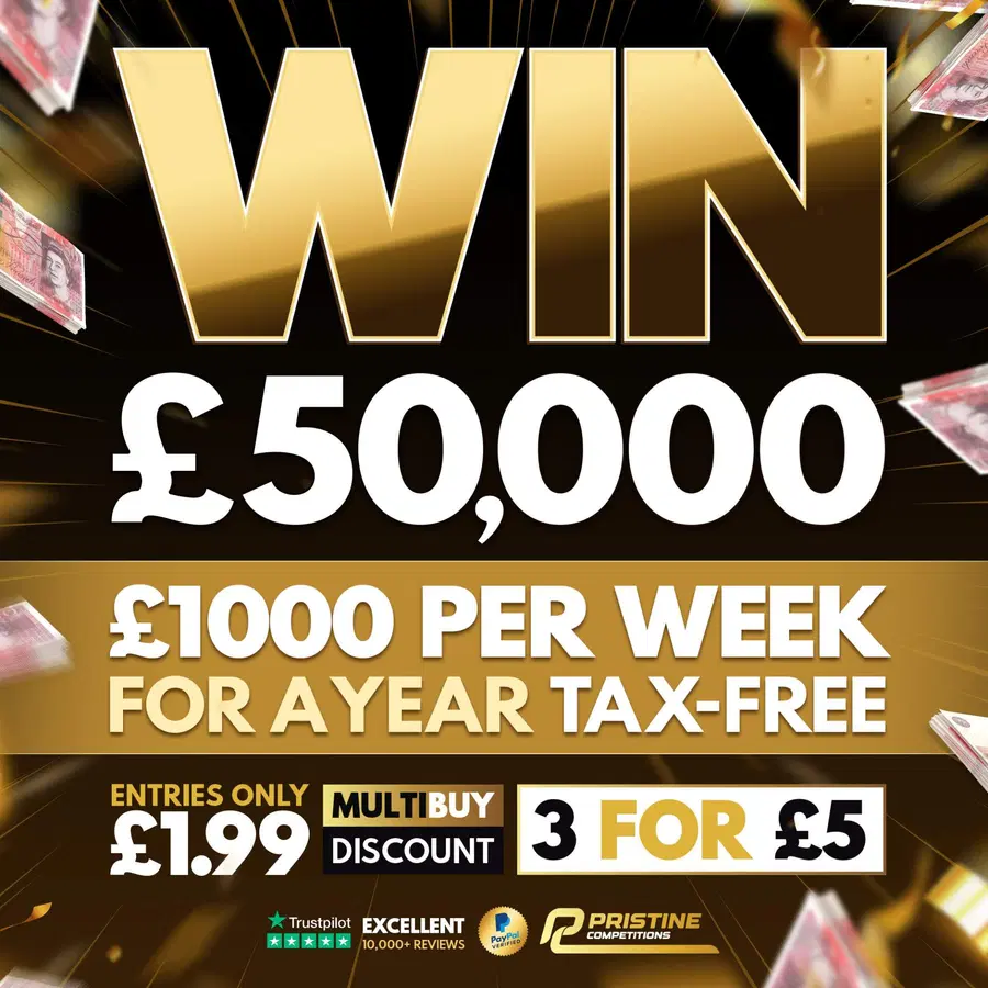 Win £1,000 a Week for 1 Year or £50,000 Tax Free Cash